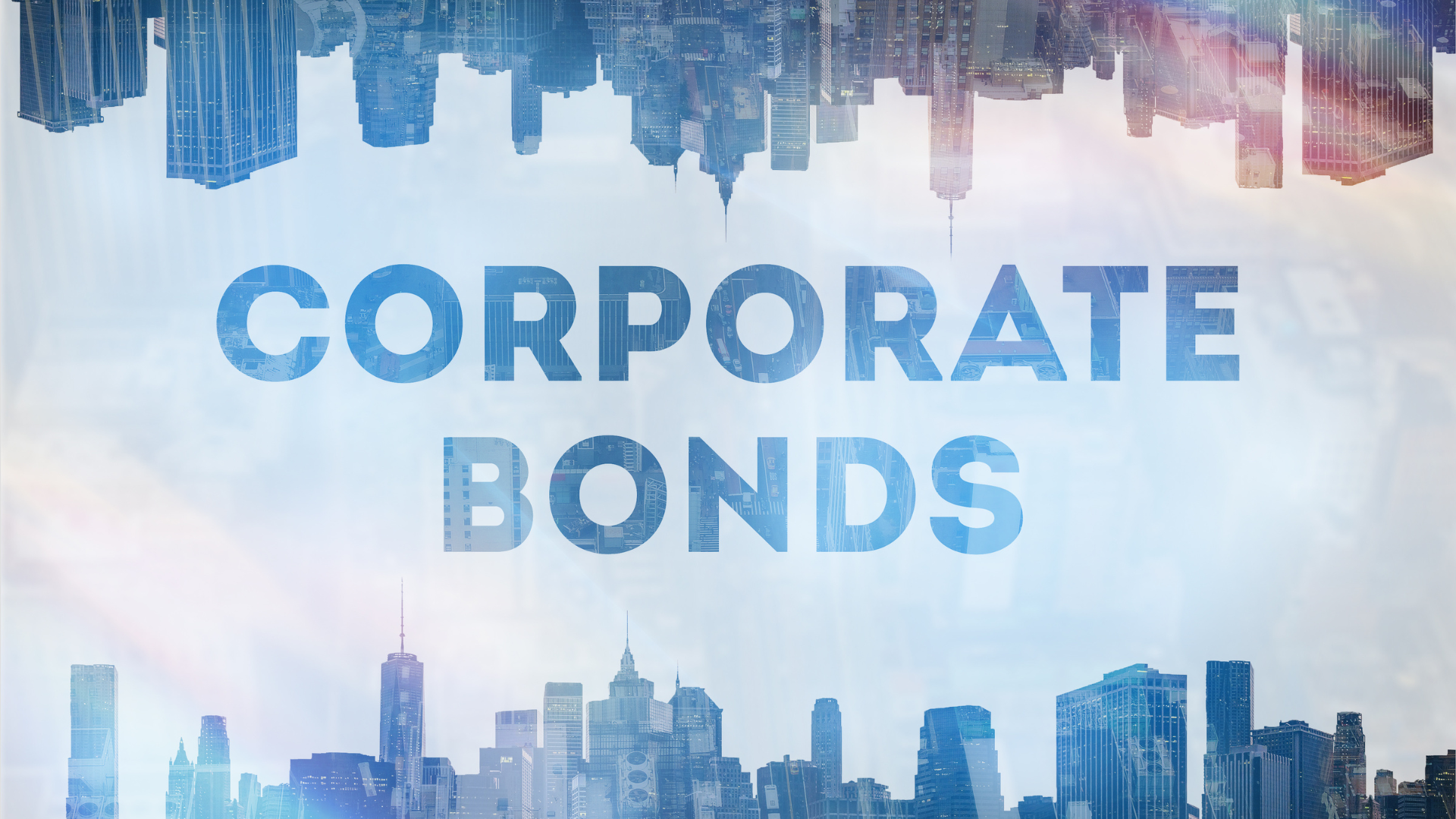 Corporate Bonds: The Hidden Backbone of Income Portfolios